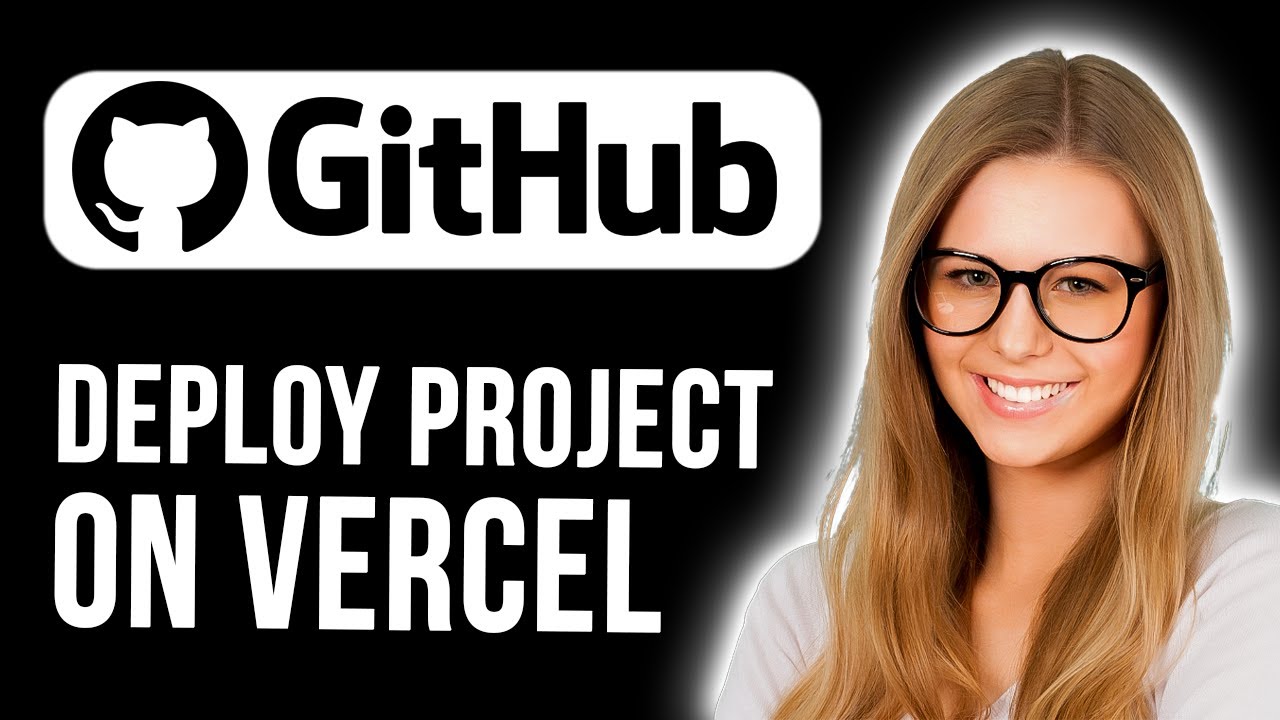 How To Deploy Github Project On Vercel (Quick And Easy)