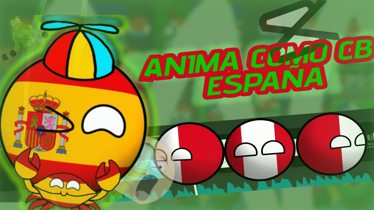 ¿Como animar como CountryBalls España? Tips y trucos