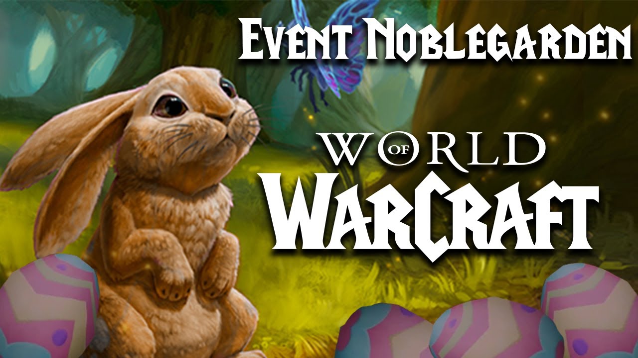 Wesołego Jajka! - Event Noblegarden | World of Warcraft