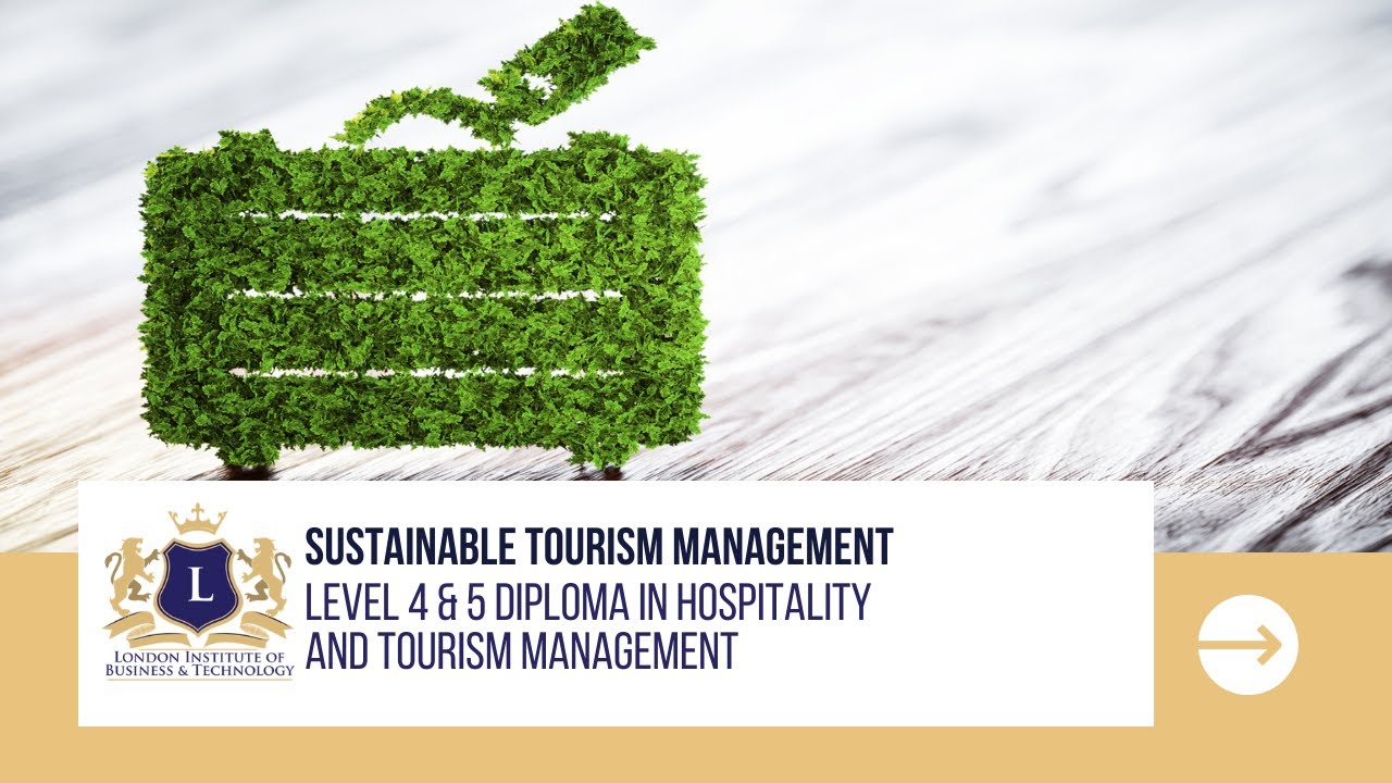 Sustainable Tourism Management