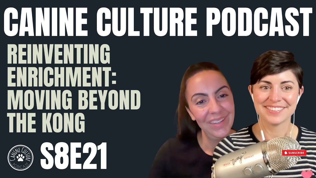 Reinventing Enrichment: Moving Beyond the Kong | S8E21