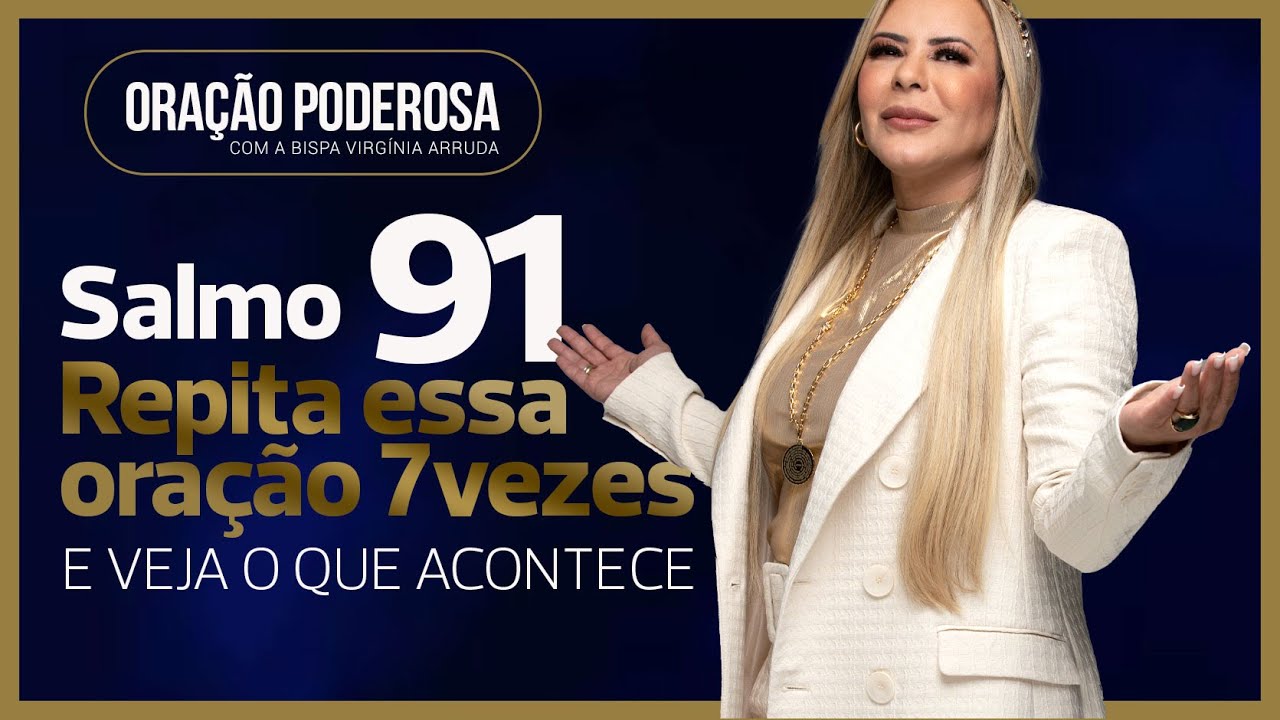 ORAÇÃO PODEROSA CONTRA INVEJA | Bispa Virginia arruda