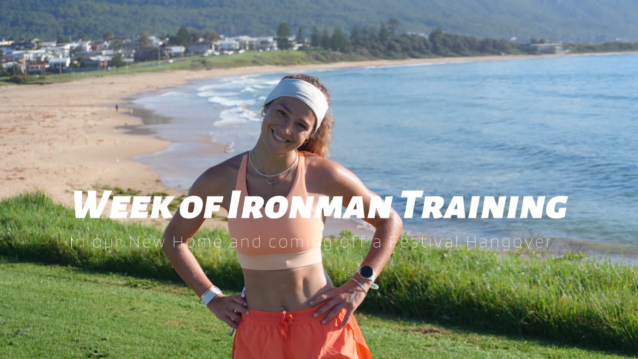 WEEK OF IRONMAN TRAINING | Just moved to NSW + a festival hangover!