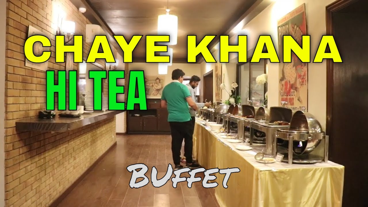 Chaye Khana Multan HiTea | Hi Tea Buffet Review