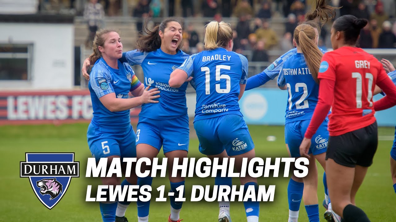 Match Highlights | Lewes 1-1 Durham