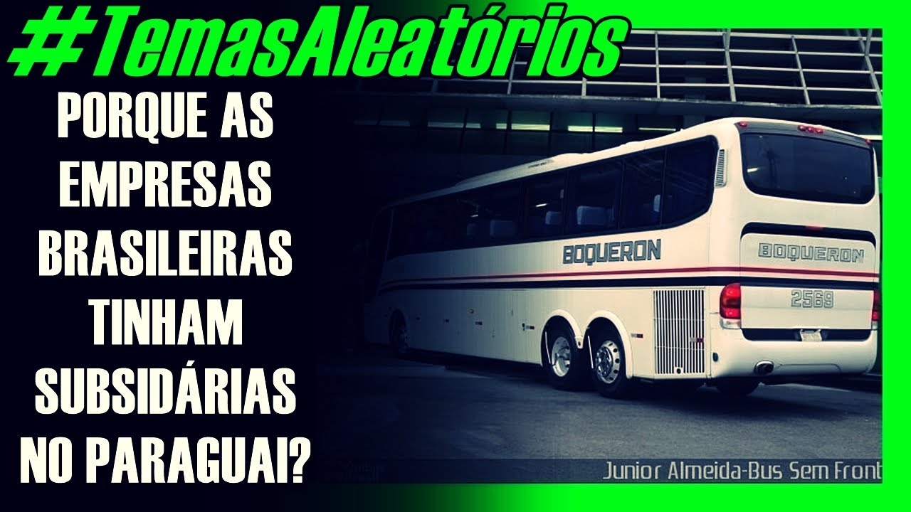 #TemasAleat&oacute;rios | PORQUE  AS EMPRESAS BRASILEIRAS TINHAM SUBSIDI&Aacute;RIAS NO PARAGUAI?