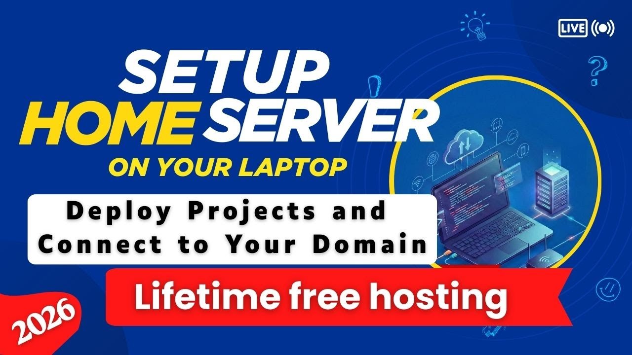 Build a Home Server Using Your Laptop | Host Projects & Connect a Domain | Lifetime Free Hosting