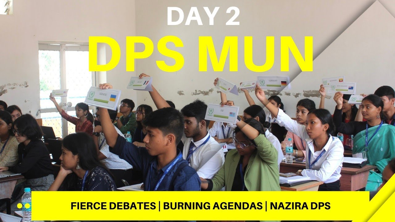 Day 2 of DPSMUN 2022 at Nazira DPS | Debates, Burning Agendas| Heated arguments