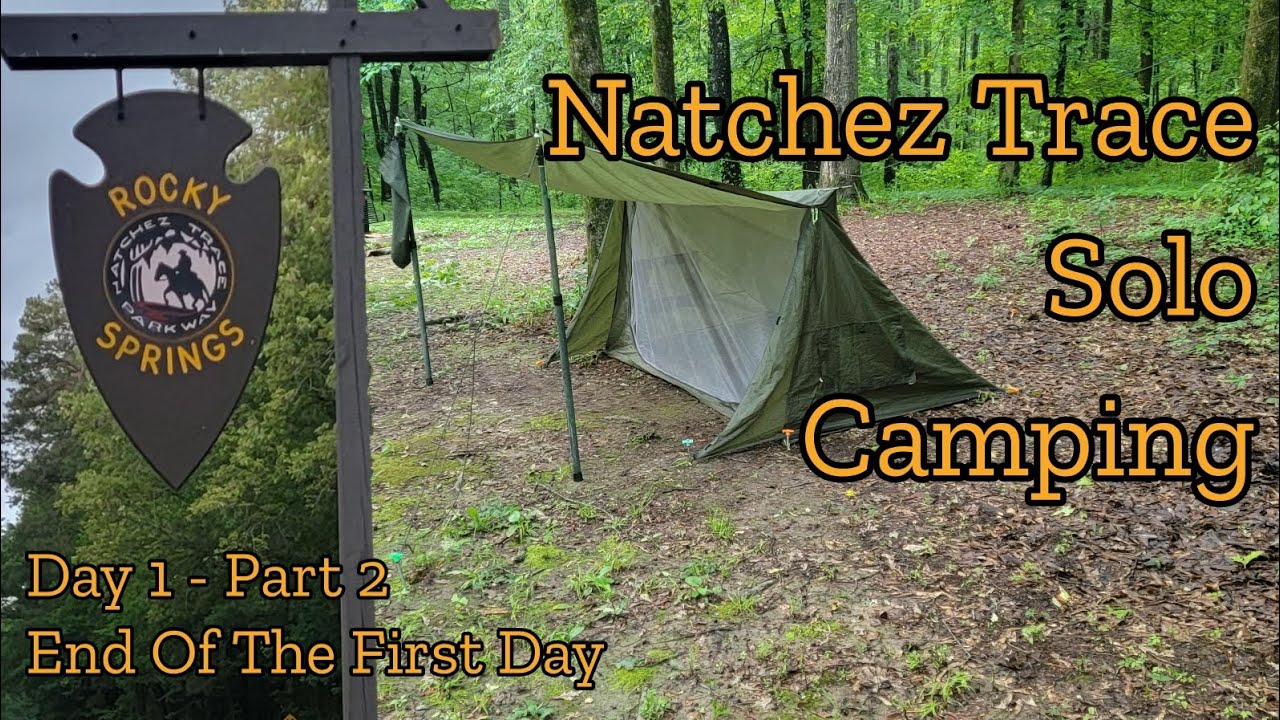 Natchez Trace Journey - Day 1 Part 2 - Solo Camping at Ghost Town of Rocky Springs Free Campground