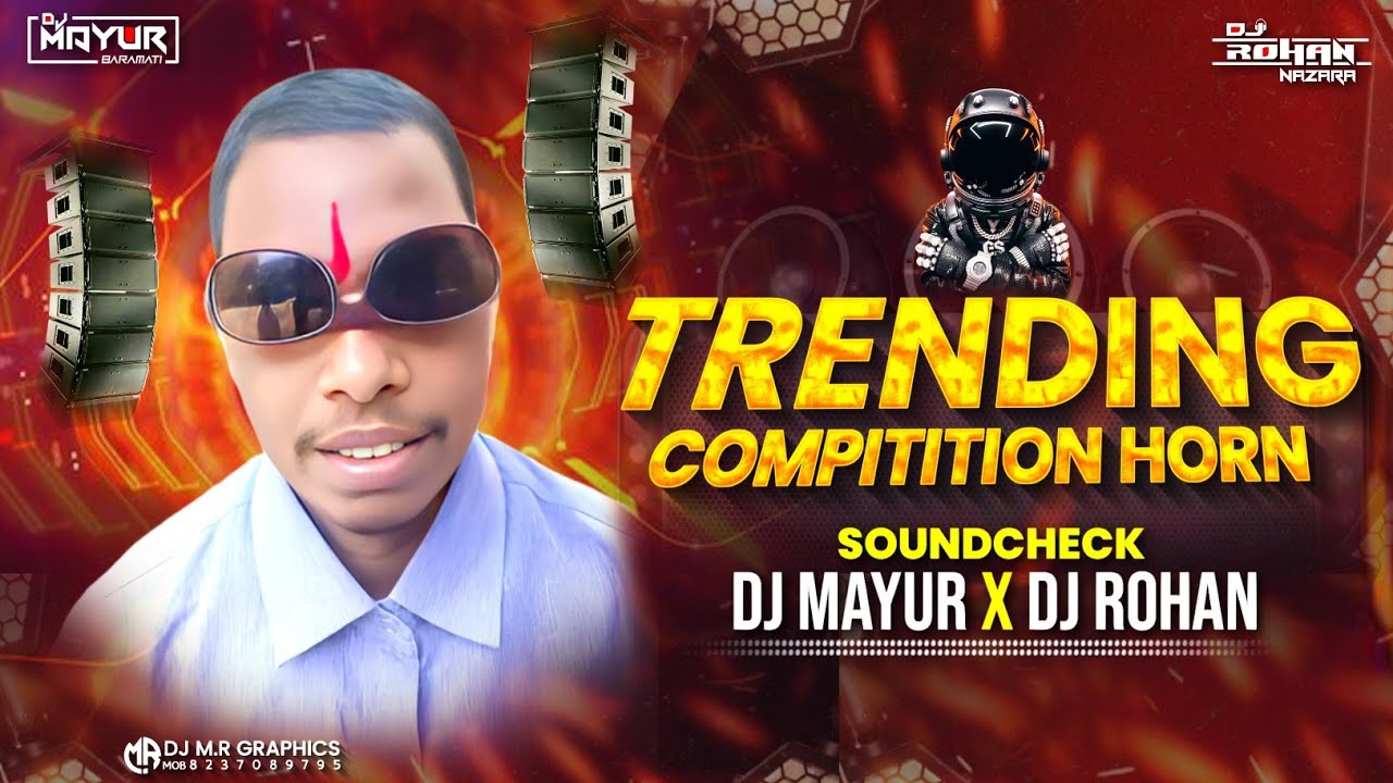 TRENDING COMPETITION HORN 2025 | 