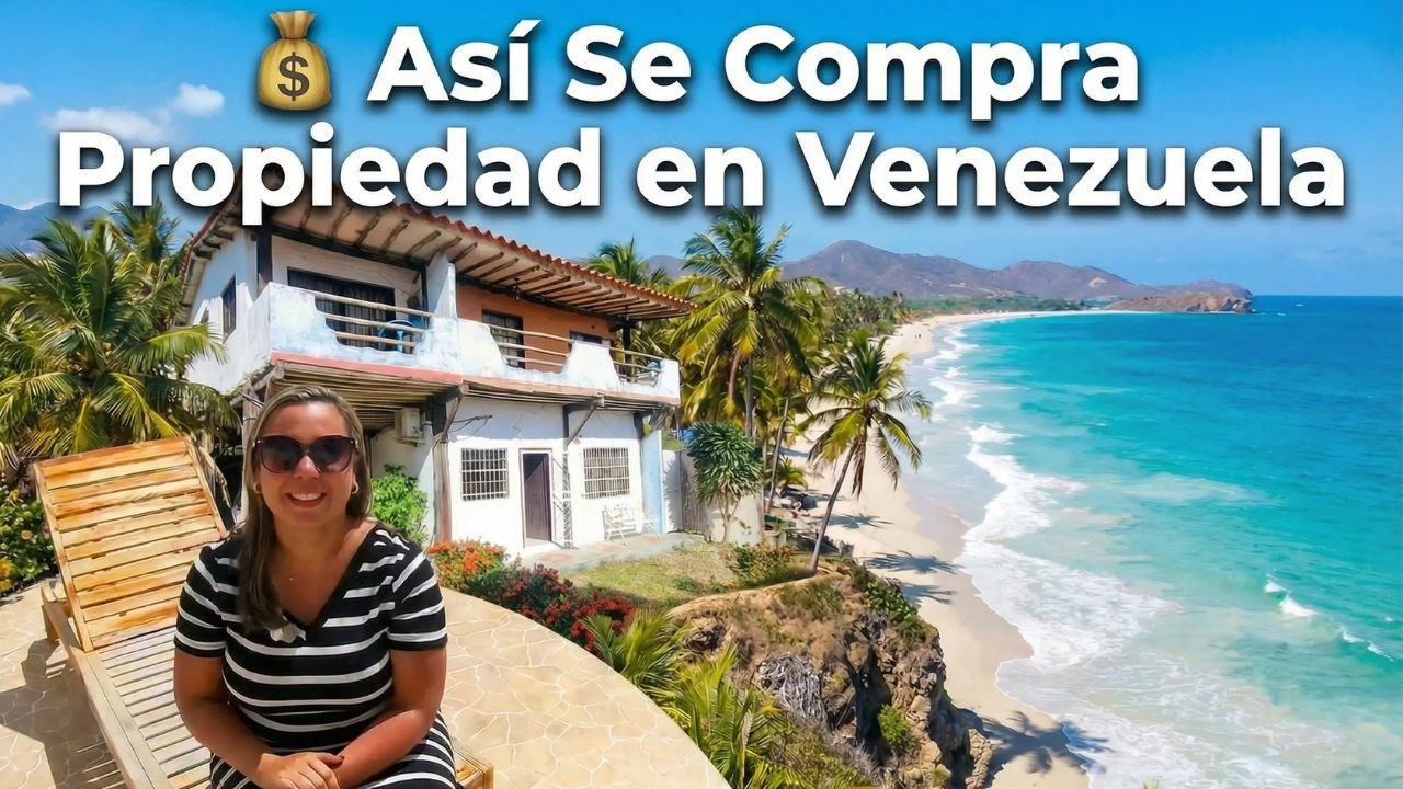 📍 Cómo Comprar Inmuebles en Venezuela 2026 🏡 | Requisitos para Venezolanos y Extranjeros