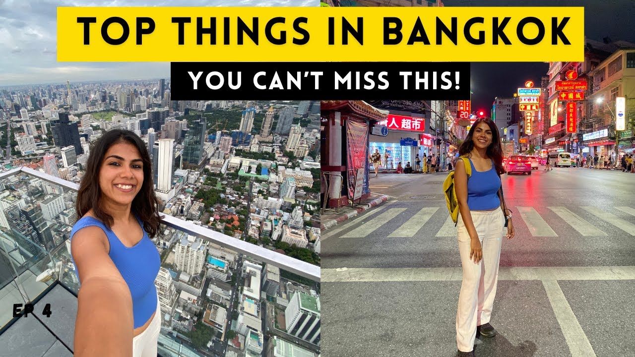 BANGKOK, THAILAND | Things To Do in Bangkok | Temples, Markets, and Skywalk Adventures