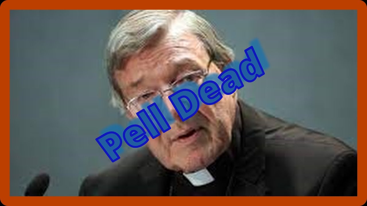 Pell Dead