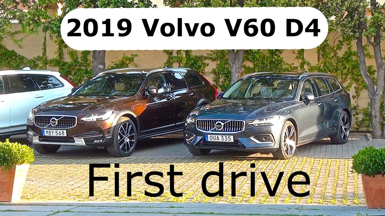 2019 Volvo V60 D4, first drive