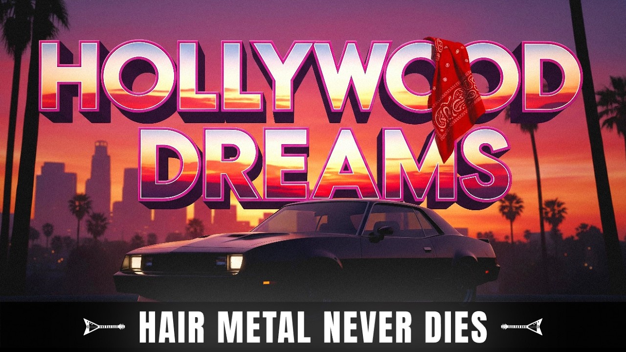 HOLLYWOOD DREAMS | Hair Metal Never Dies | 80s Glam Hard Rock Anthem (Lyric video)