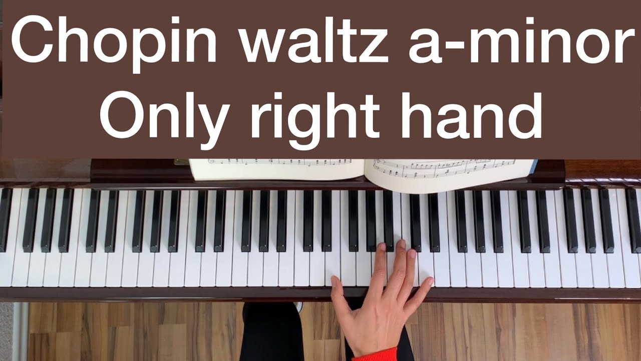 Chopin waltz in A minor, B.150 piano tutorial ONLY RIGHT HAND