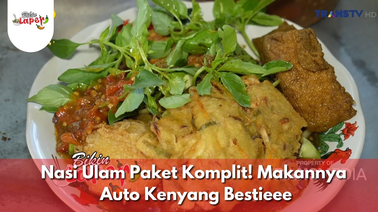 Nasi Ulam Paket Komplit! Makannya Auto Kenyang Bestieee - BIKIN LAPER (20/1/26) P5