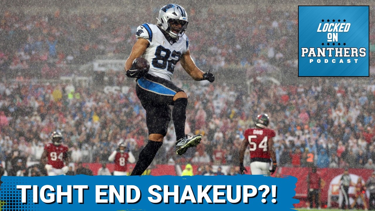 REVAMP: Why the Carolina Panthers TE Room MUST Improve—Is Tommy Tremble's Time UP?