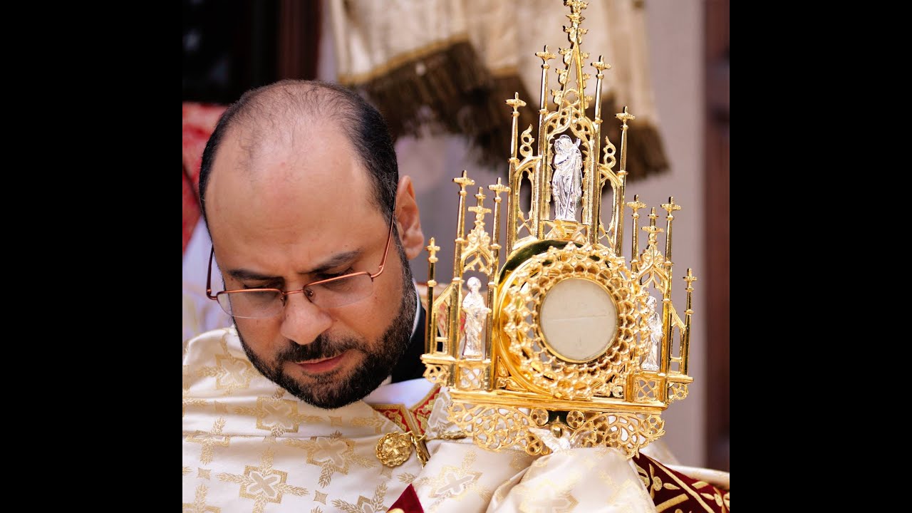 5-29-16 Corpus Christi - Eucharist Procession عيد جسد الرب