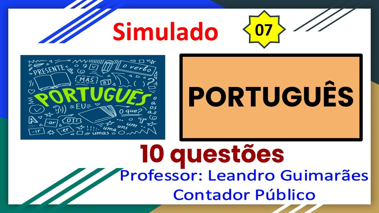 QUESTÕES DE CONCURSOS -  PORTUGUÊS - 10 QUESTÕES COM GABARITO COMENTADO - SIMULADO 06