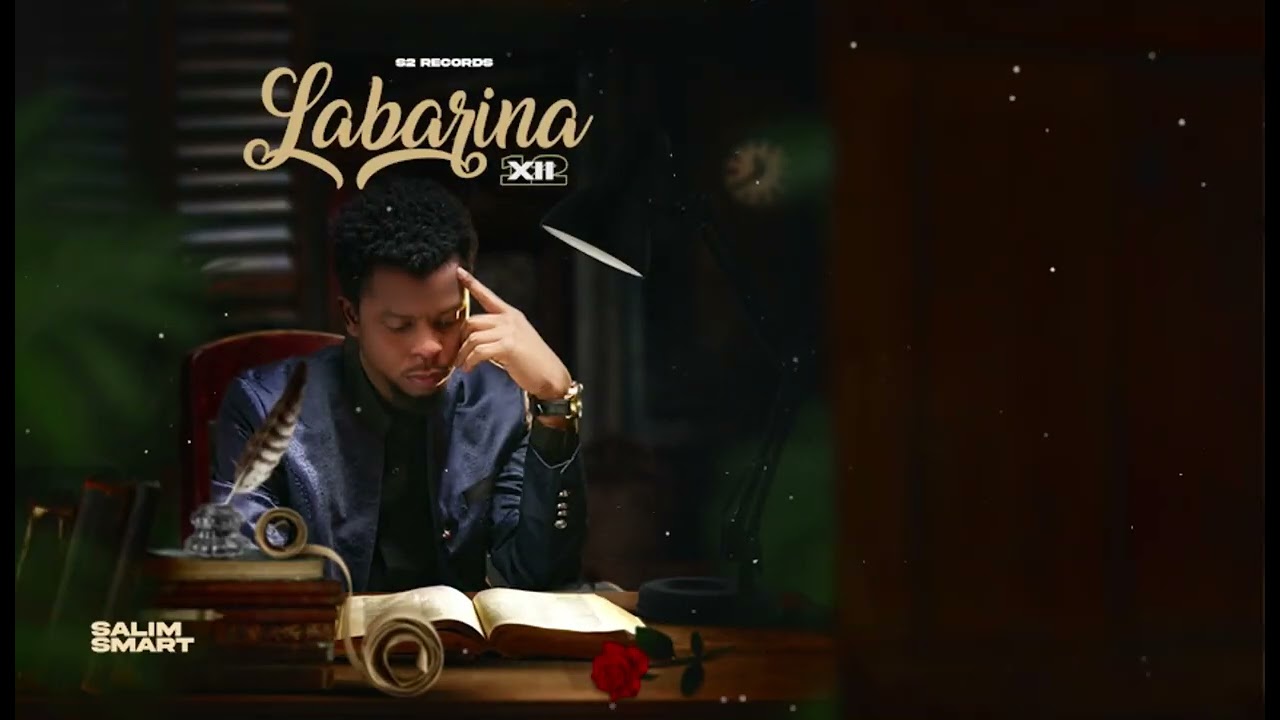 Salim Smart - Labarina 12 (XII) (Official Music)