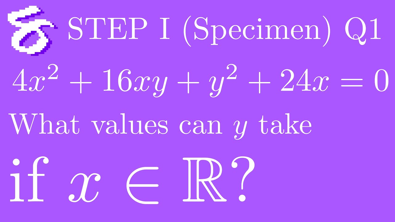 STEP I Maths Specimen Paper (1987 Specimen) | Q1