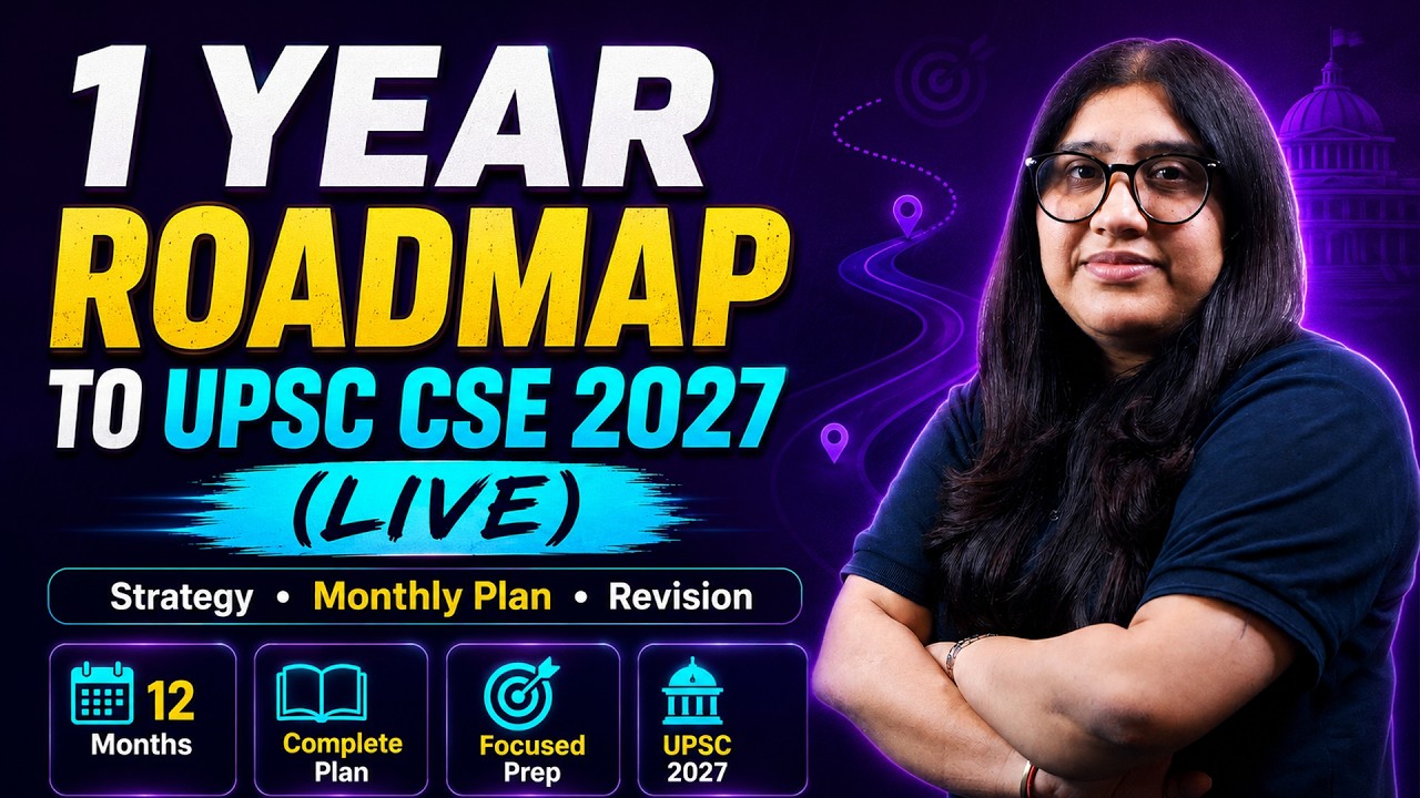 UPSC 2027 Preparation Strategy | One Year Roadmap to Crack UPSC CSE 2027 |Complete Study Plan
