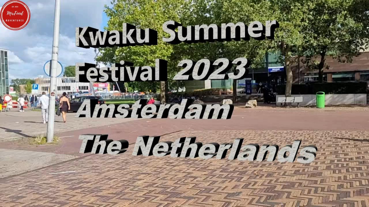 Kwaku Summer Festival - Amsterdam 2023