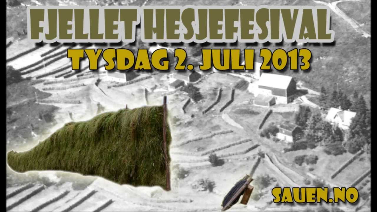 FJELLET HESJEFESTIVAL 2013