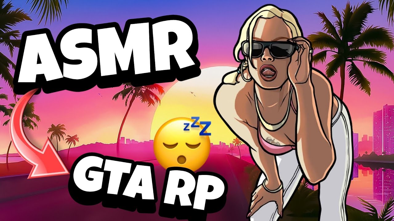 ASMR Fran&ccedil;ais &bull; Je D&eacute;couvre GTA RP (c'est n'importe quoi 😂) 😴💤 (Chuchotements tr&egrave;s proche du micro)