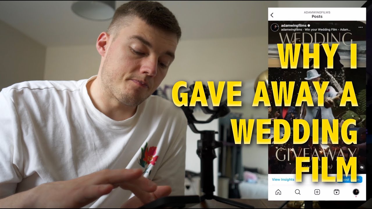 Why I gave away a FREE WEDDING VIDEO