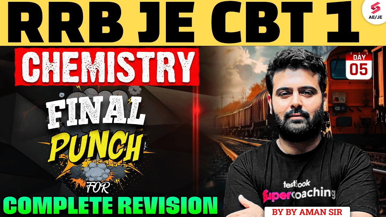 RRB JE CBT 1 Preparation | RRB JE Chemistry Classes 2025 | RRB JE Chemistry Classes 2025 | Aman Sir