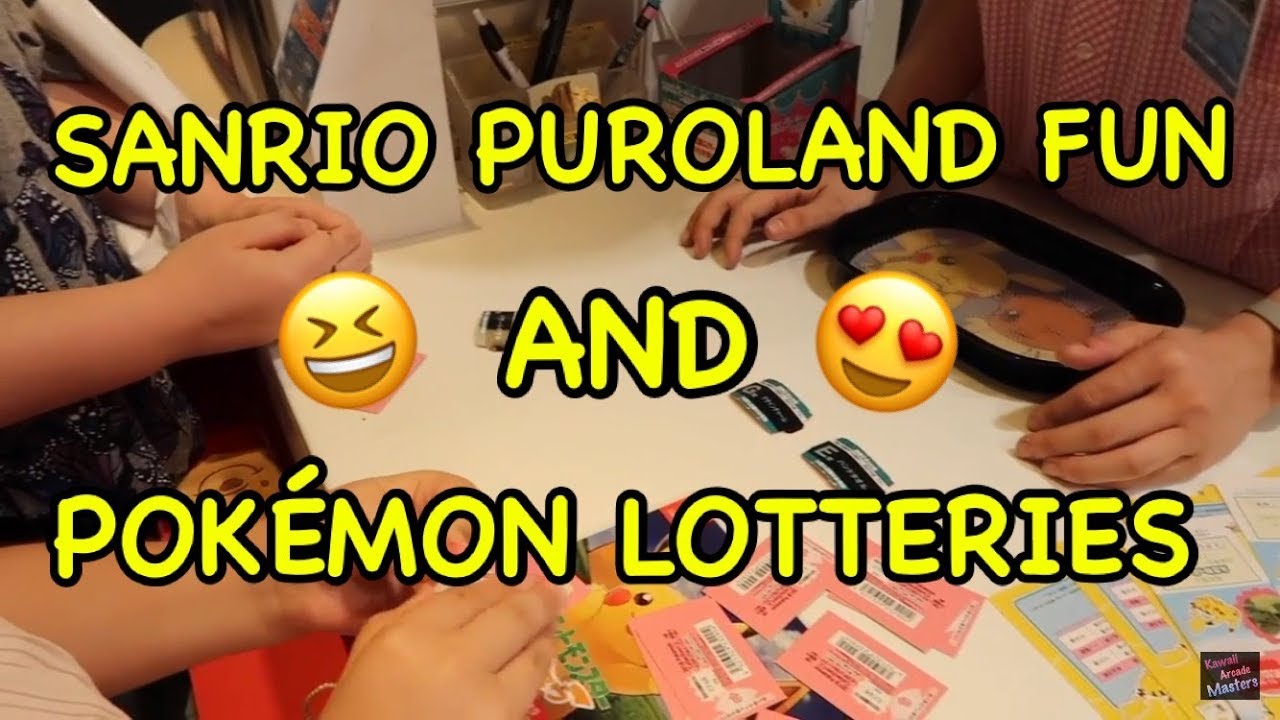 SANRIO PUROLAND РАЗВЛЕЧЕНИЕ И ЛОТЕРЕИ ПОКЕМОНЫ