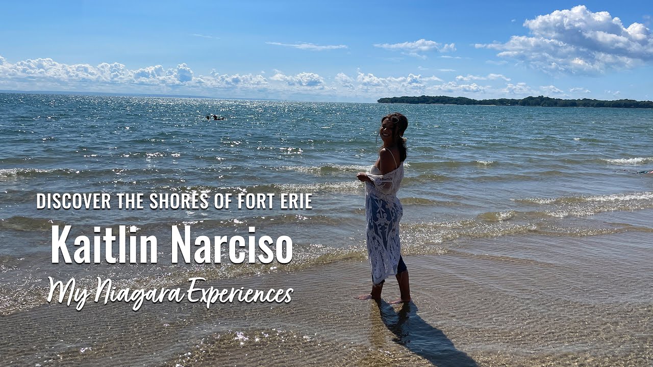 Discover the Shores of Fort Erie with Kaitlin Narciso &ndash; My Niagara Experiences
