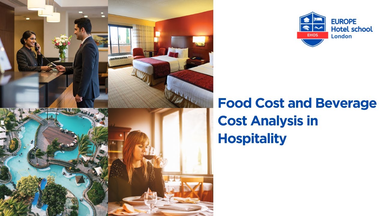 Food Cost and Beverage Cost Analysis in Hospitality