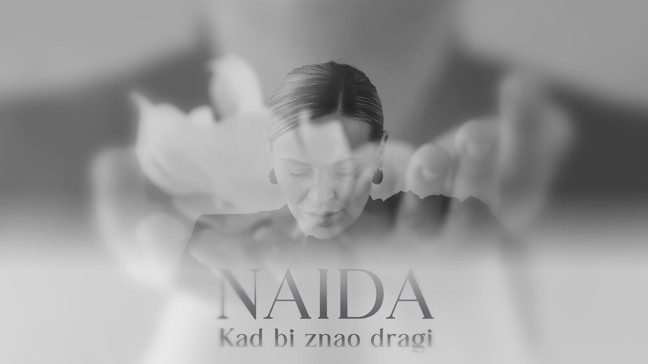 NAIDA - Kad bi znao dragi (Official Video)