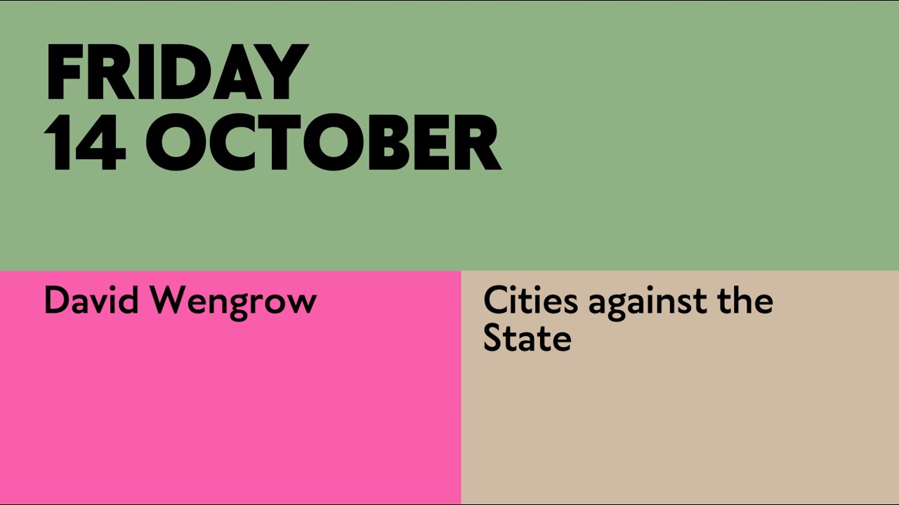 Cities Against the State / David Wengrow