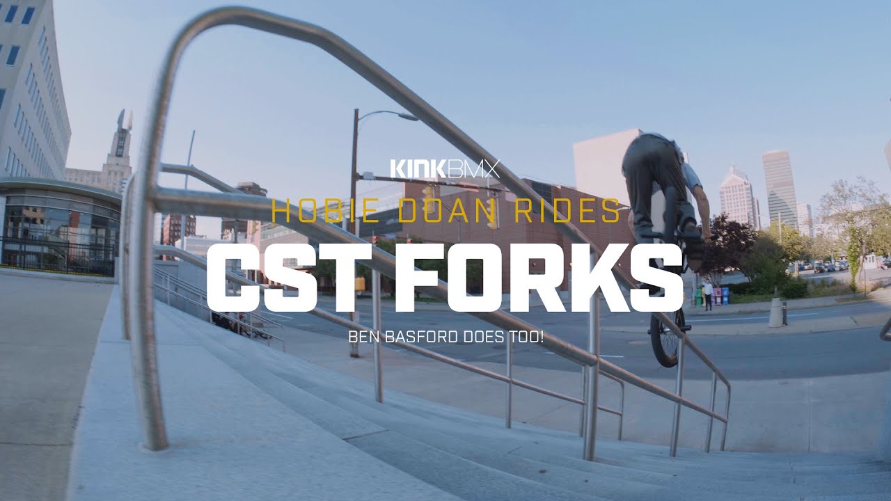 Hobie Doan Rides CST Forks! - Kink BMX