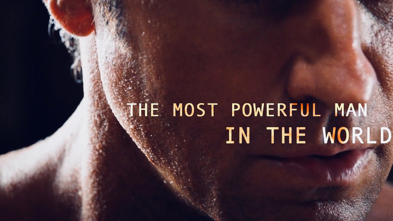 The Most Powerful Man in the World...