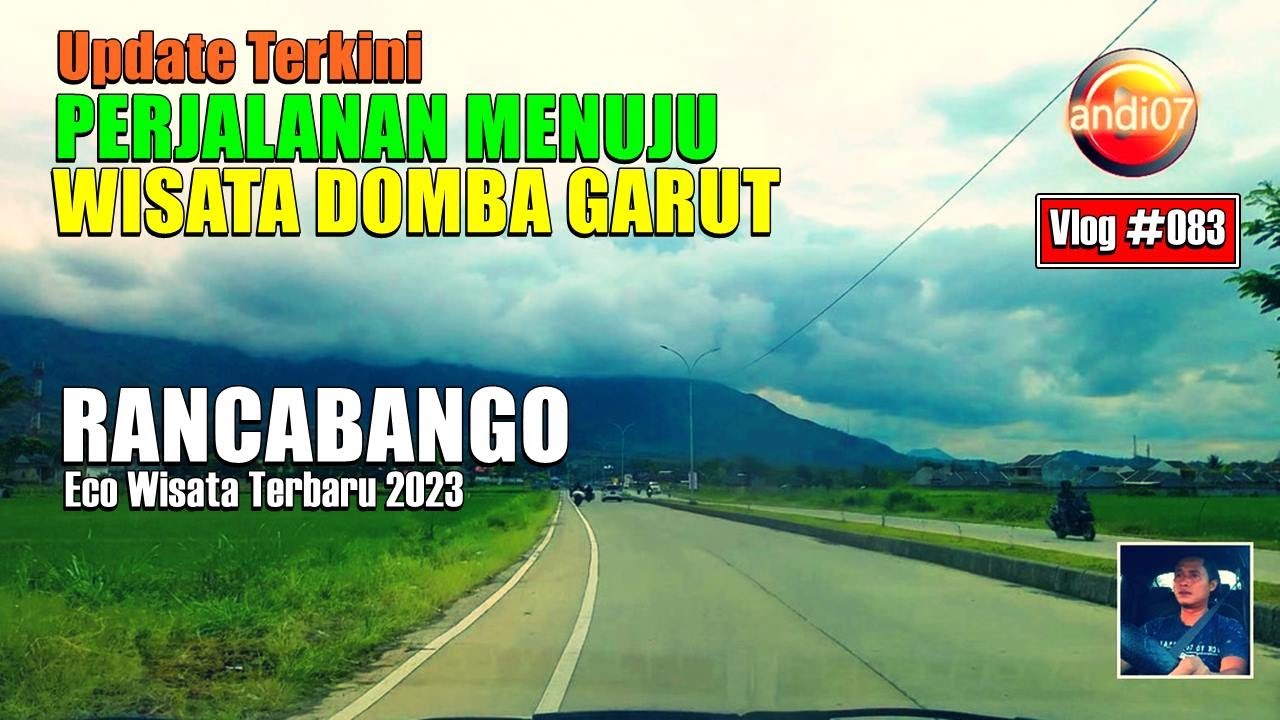 PERJALANAN MENUJU WISATA DOMBA GARUT