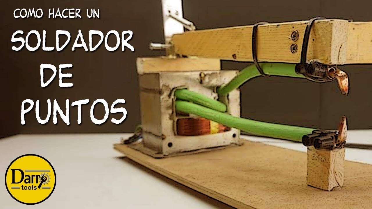 COMO HACER UN SOLDADOR DE PUNTOS