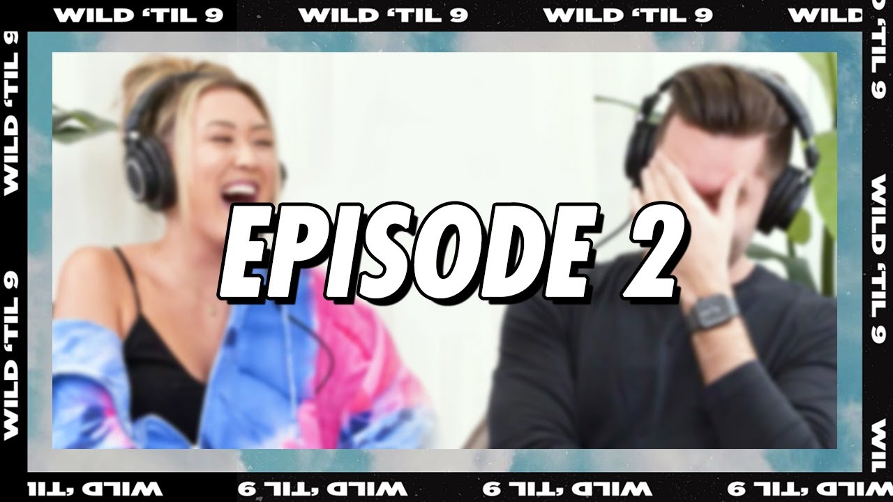 Grey Sweatpants Ween | Wild 'Til 9 Episode 2