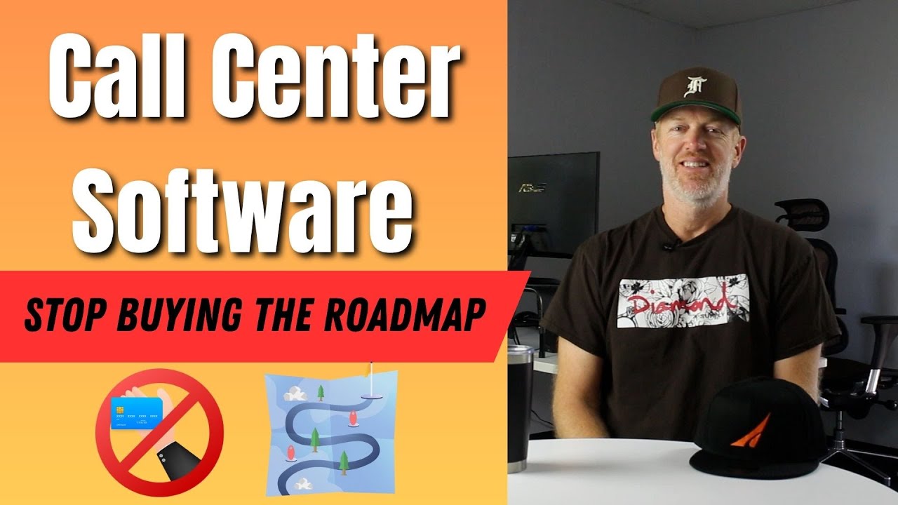 Call Center Software   Stop Buying the Roadmap