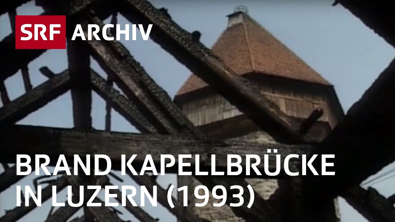 Brand Kapellbrücke (1993) | Luzerner Sehenswürdigkeit steht in Flammen | SRF Archiv