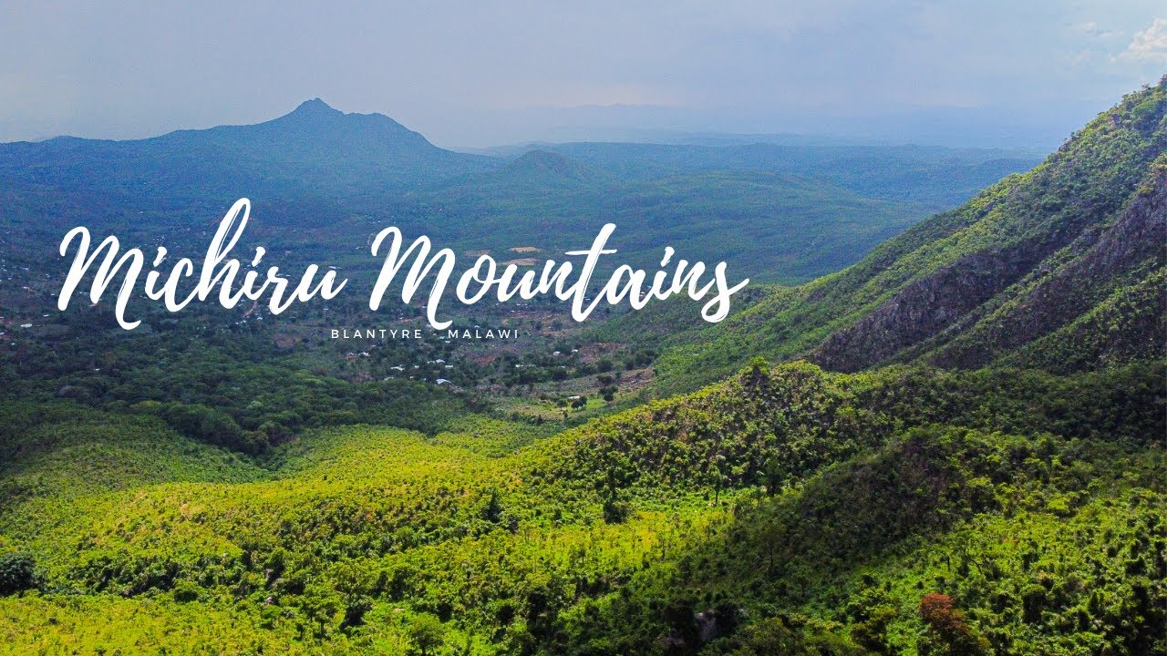 Beautiful Malawian Mountains || Michiru Mountain 🇲🇼