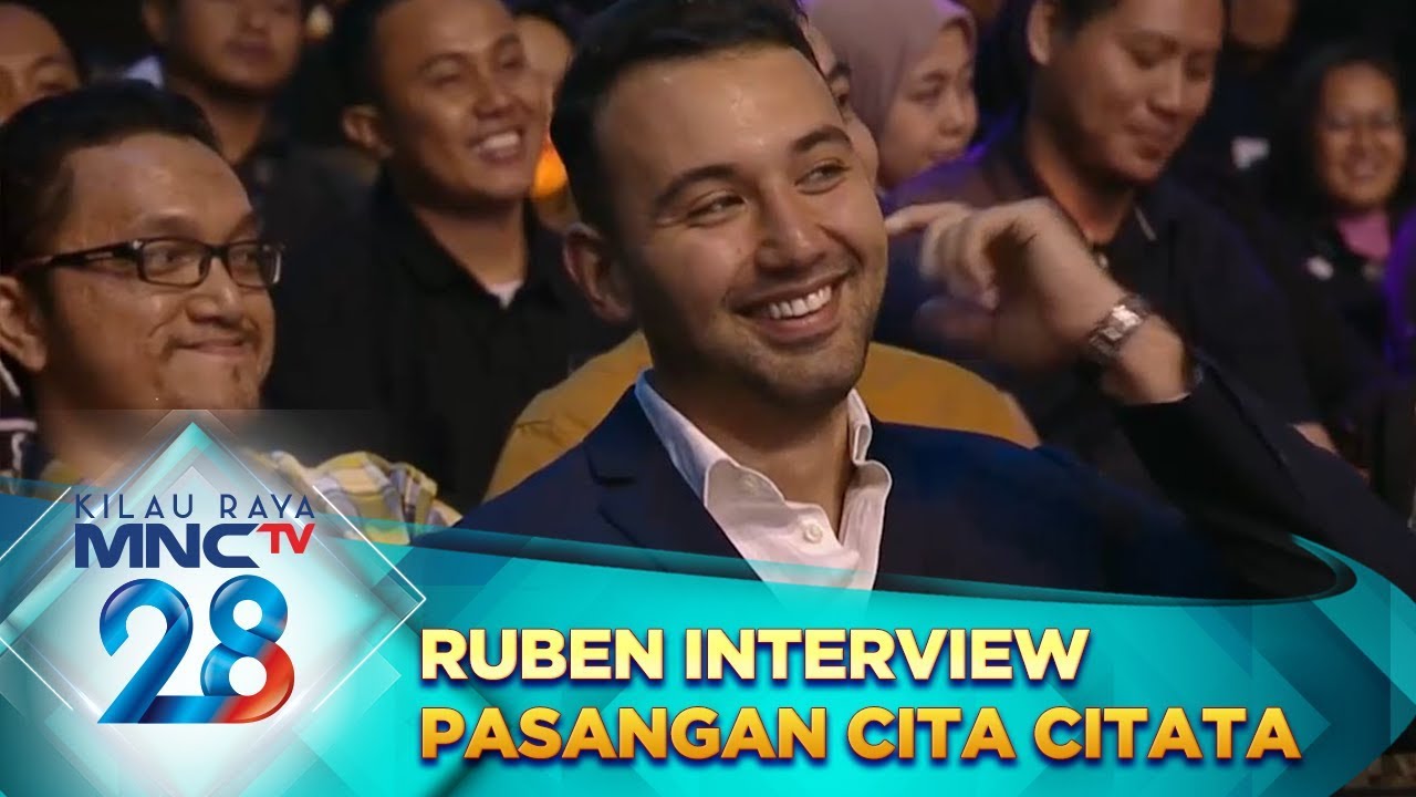 Ruben Mau Interview Pasangan Cita Citata - Malam Puncak Kilau Raya 28 (20/10)