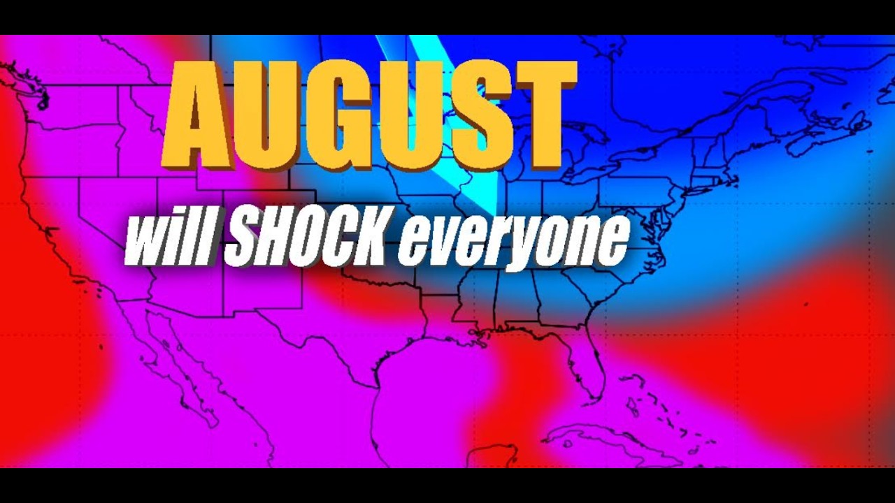 This AUGUST Weather Pattern Will SHOCK Everyone!