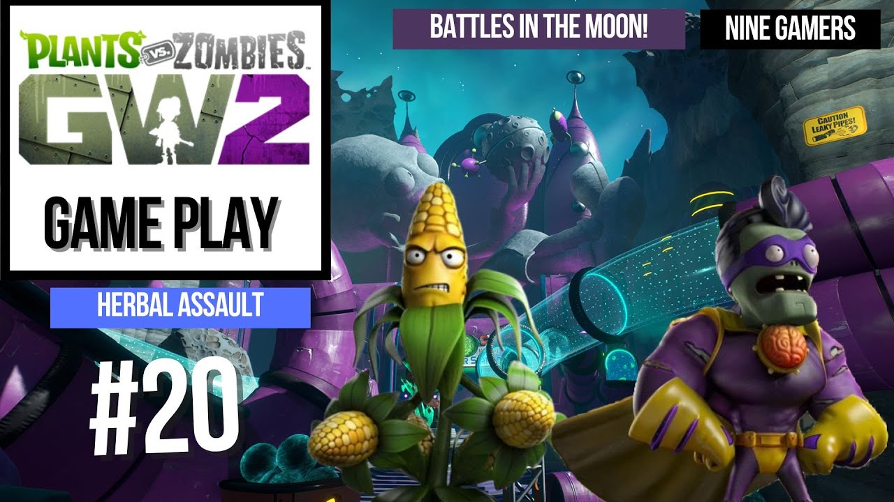 PvZ Garden Warfare 2 - Gameplay #20 - Herbal Assault - Moon Base Z