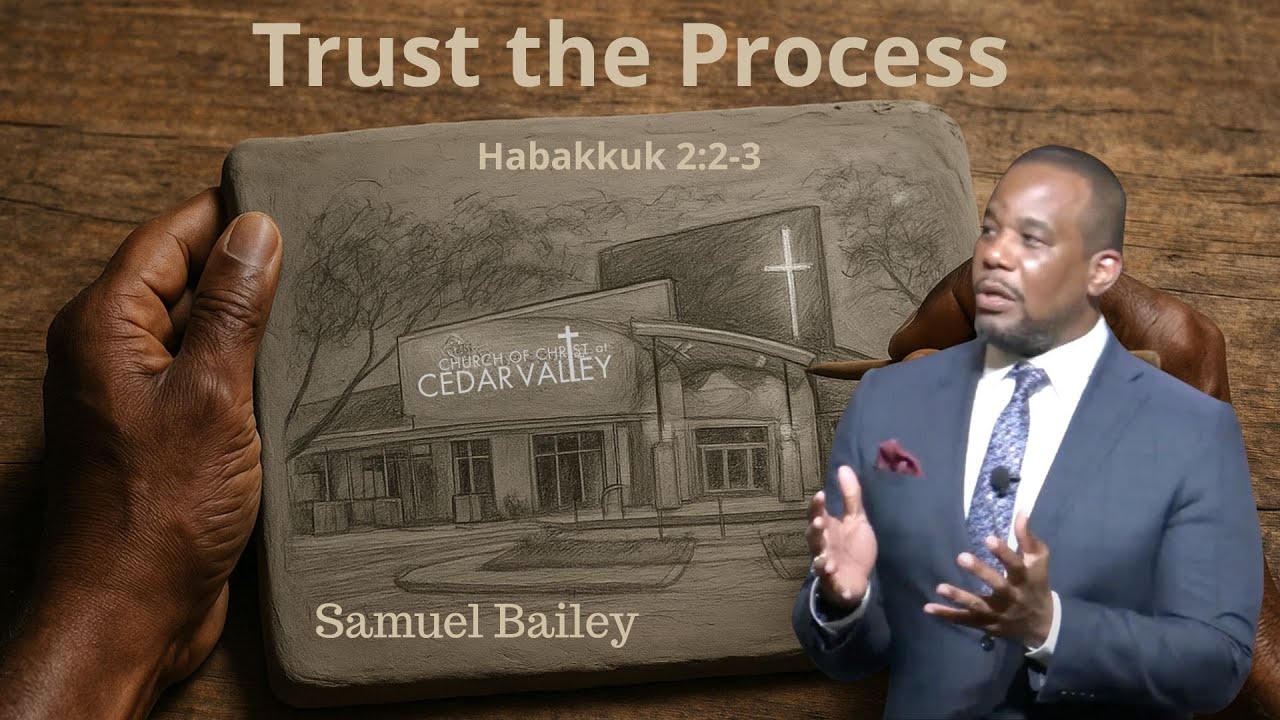 Trust the Process - Samuel Bailey