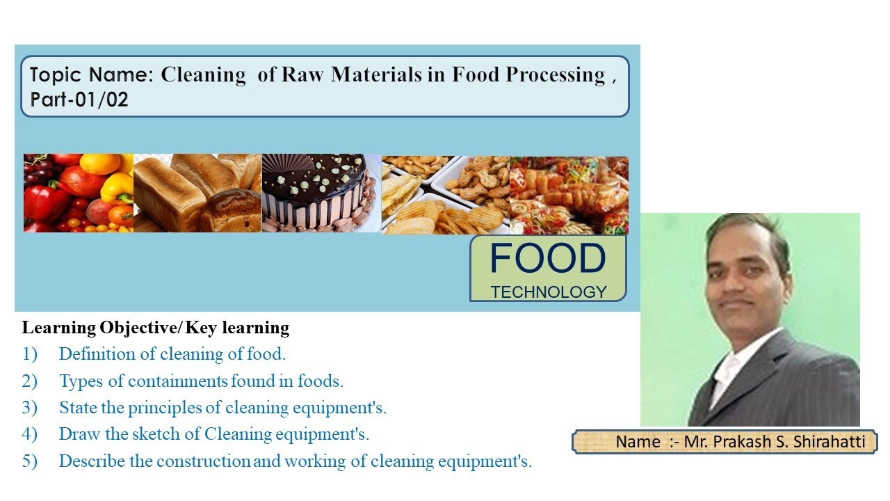 Cleaning of Raw Materials in Food Processing Part 01/02